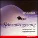 Schwanengesang / Lieder