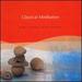 Classical Meditation / Various