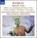 Jean-Paul Fouch�court-Rameau Operatic Arias