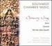 Chinary Ung: Southwest Chamber Music