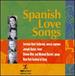 Spanish Love Songs