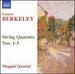 Berkeley: String Quartets, Nos. 1-3