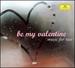Be My Valentine: Music for Two