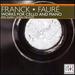 Faure 'Works for Cello & Piano': Apres Un Reve / Elegy Op.24 / Lamento / Serenade Op.98 / Papill
