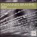 Brahms 25 Asstd. Lieder. (Lan Rao Soprano and Micaela Gelius Piano. Total Time: 63'11')
