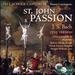 Bach: St. John Passion