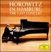 Horowitz in Hamburg: the Last