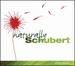 Naturally Schubert