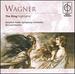 Wagner: the Ring Highlights