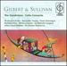Gilbert & Sullivan: the Gondoliers/Cello Concerto in D