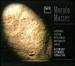 Moryto: Masses