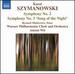 Karol Szymanowski: Symphony No. 2; Symphony No. 3 "Song of the Night"