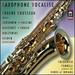 Saxophone Vocalise