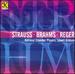 Strauss Reger Brahms