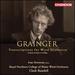Grainger: Transcriptions for Wind Orchestra
