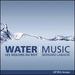 Handel: Water Music