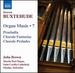 Organ Music 7 / Praeludia / Chorale Fantasias
