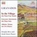 Granados: In the Village