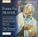 Padre Pio: Prayer