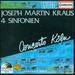 Kraus: 4 Symphonies