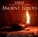 Ancient Echoes: San Antonio Vocal Arts Ensemble