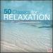 50 Classics for Relaxation / Various