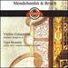 Mendelssohn & Bruch Violin Concertos / Schubert: Rondo in a