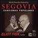 Segovia: Canciones Populares