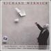 Richard Wernick: Horn Quintet; Da'ase; String Quartet No. 6 & Others