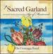 Sacred Garland: Devotional Chamber Music From the Age of Monteverdi