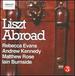 Liszt, F. : Liszt Abroad