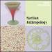Martian Anthropology