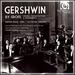 Gershwin By Grofe: Original Orchestrations & Arrangements
