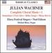 Wachner: Complete Choral Music, Vol. 1-Sometimes I Feel Alive; Rilke Songs; Missa Brevis