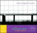 Retrospections: String Quartets