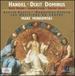 Handel-Dixit Dominus � Salve Regina � Laudate Pueri � Saeviat Tellus / Massis � Kozen� � Fulgoni � Henckens � McLean-Mair � Pujol � Les Musiciens Du Louvre � Minkowski