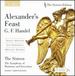 Handel-Alexander's Feast / Argenta, Partridge, George, the Sixteen, Christophers