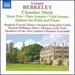 Berkeley: Chamber Music