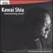 Kawai Shiu Unassuming Music