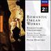 Romantic Organ Works