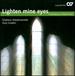 Lighten Mine Eyes-Zeitgen