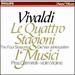 Vivaldi: Le Quattro Stagioni (the Four Seasons)