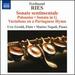 Sonate Sentimentale / Polonaise / Sonata