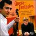 Haik Kazazyan, Violon Fantaisies D'Op�ra