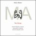 Ma (Two Songs)