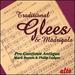 Traditional Glees & Madrigals [Audio Cd] Mark Brown; Pro Cantione Antiqua; Robert Ramsey; Robert Lucas Pearsall; Edward Elgar; Frederick Bridge; Arthur Sullivan; George Smart; Henry Rowley Bishop; Benjamin Cooke; Michael Cavendish; Thomas Morley;...