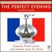 Perfect Evening-France