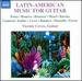 Latin American Music for Guitar
