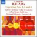 Balada: Caprichos, Nos. 2, 3, & 4