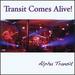Transit Comes Alive